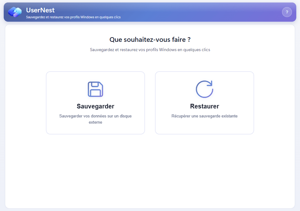 Interface principale UserNest - sauvegarde profil Windows